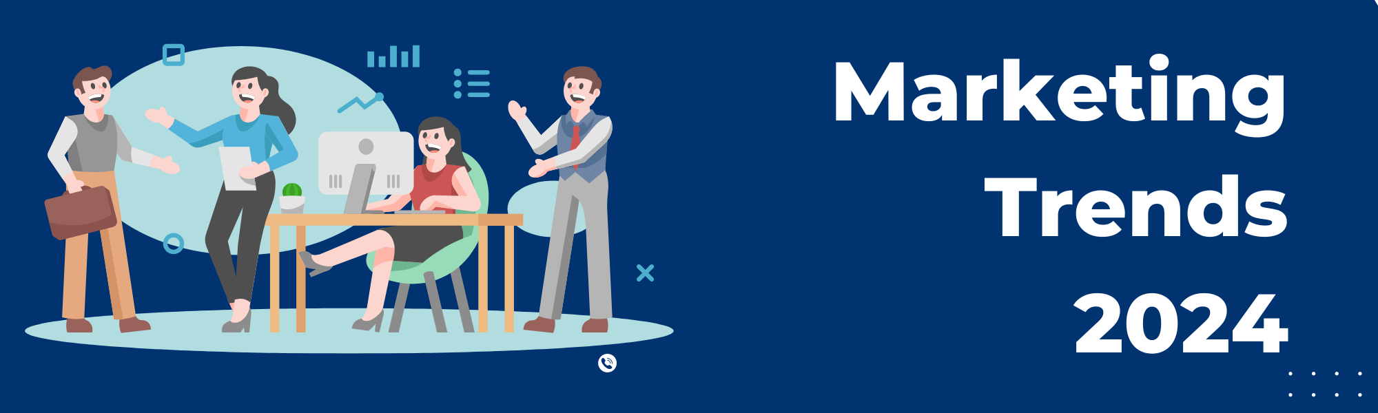 The Bold New Face of Marketing: Top 2024 Trends in AI, Video, and Sustainability