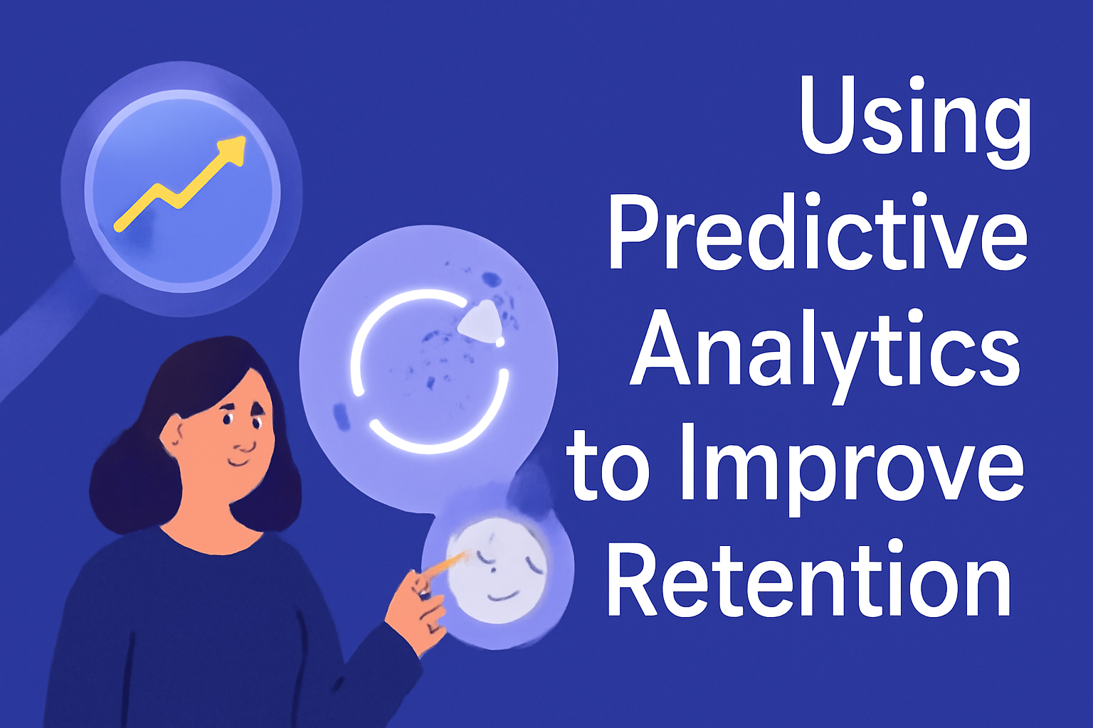A digital illustration featuring the phrase 'Using Predictive Analytics to Improve Retention' in bold white text on the right. A woman with dark purple hair interacts with a smiling face icon and a magnifying glass highlighting a line graph with an upward trend. The background is a deep blue with elements in purple, blue, and orange tones.